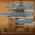  Współcześni kompozytorzy Krakowa