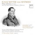 Ignaz Ritter Von Seyfried Missa solemnis h-moll cum Veni Sancte Spiritus, Graduale et Offertorio (1830)