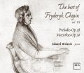 Fryderyk Chopin: Preludes, Mazurkas