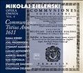 Mikołaj Zieleński Opera Omnia Vol. 4: Communiones Totius Anni 1611