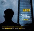 WEISS • PSALMS AND HYMNS • STEFEK