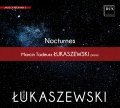 PAWEŁ ŁUKASZEWSKI • MUSICA PROFANA 3 – NOKTURNY • MARCIN T. ŁUKASZEWSKI