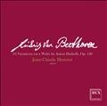 Ludwig van Beethoven 33 Variations on a Waltz by Anton Diabelli, Op. 120
