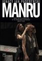 Manru. Dramat liryczny w trzech aktach, libretto – Alfred Nossig DVD
